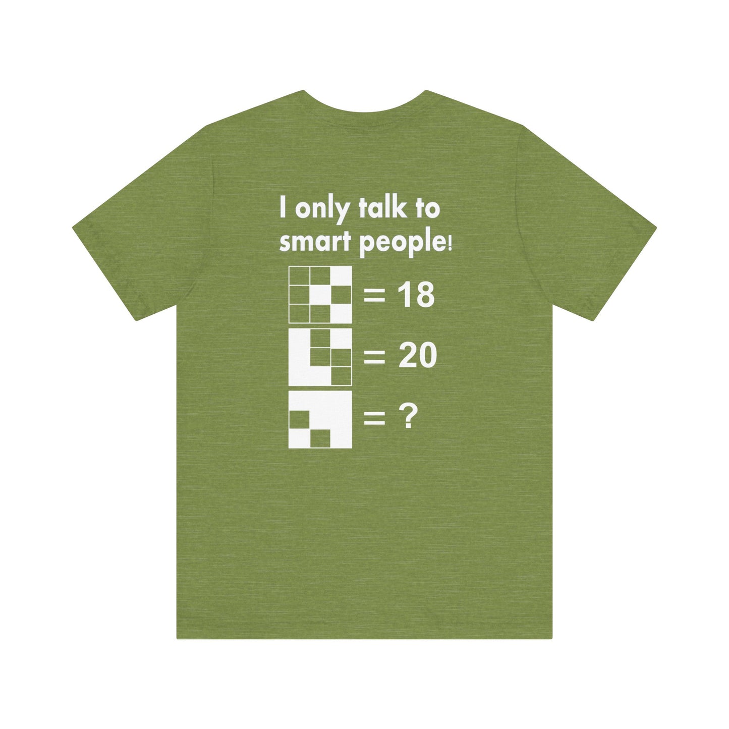 I only talk to smart people - IQ Test